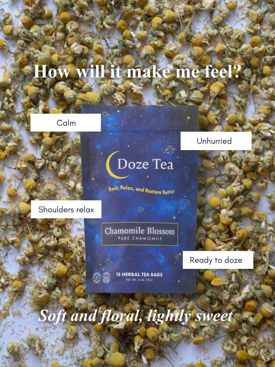 Doze Tea Chamomile Blossom how will it make me feel 