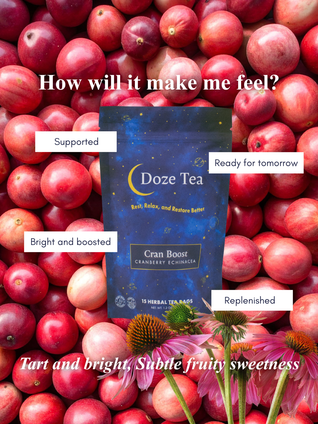 Doze Tea Cran Boost how will it make me feel 