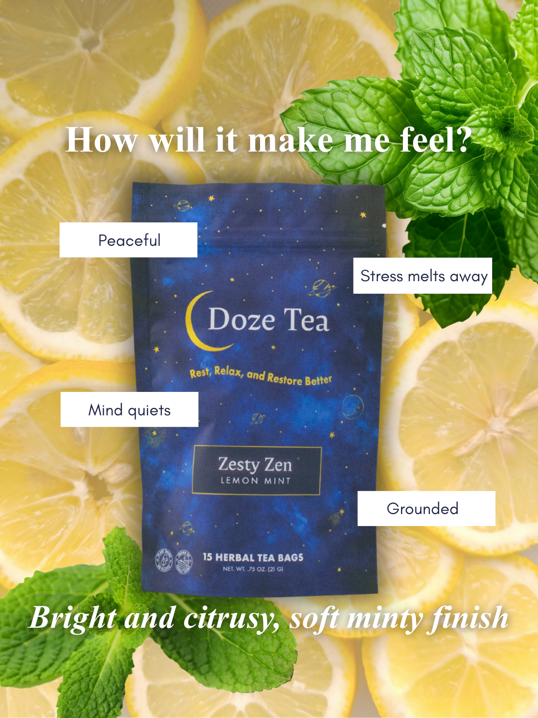 Doze Tea Zesty Zen how will it make me feel 